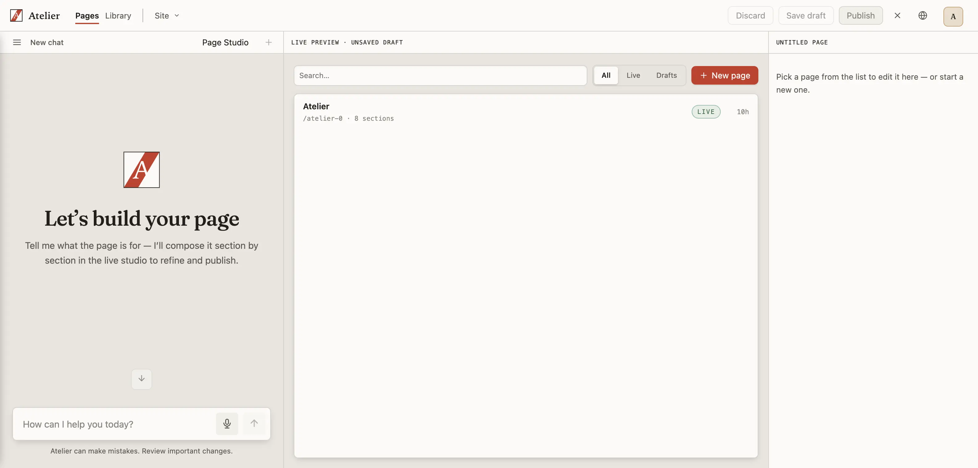 Atelier's Pages studio: a chat panel on the left reading 'Let's build your page', the page list in the middle, and an empty editing rail on the right.
