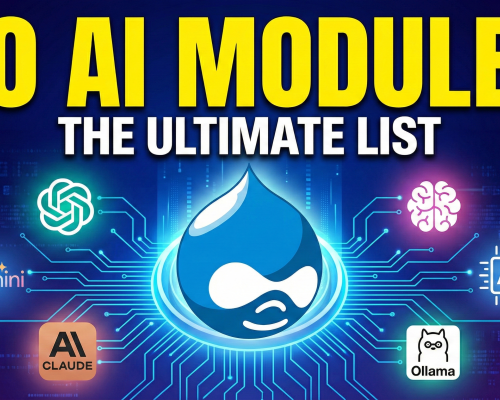 Digital illustration featuring a glowing blue Drupal logo connected via circuit lines to AI provider icons including OpenAI, Gemini, Claude, and Ollama. Large yellow text reads '30 AI MODULES' with the subtitle 'THE ULTIMATE LIST' against a dark tech background.