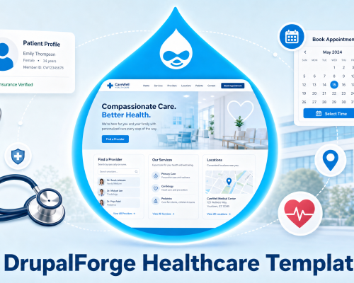 DrupalForge Healthcare Template — a Drupal teardrop logo surrounded by healthcare website elements including a provider directory, appointment calendar, stethoscope, and patient profile card